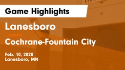 Lanesboro  vs Cochrane-Fountain City  Game Highlights - Feb. 10, 2020