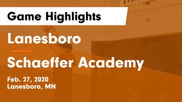 Lanesboro  vs Schaeffer Academy Game Highlights - Feb. 27, 2020