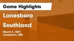 Lanesboro  vs Southland  Game Highlights - March 2, 2021