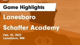 Lanesboro  vs Schaffer Academy Game Highlights - Feb. 23, 2022