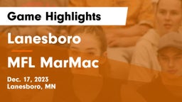 Lanesboro  vs MFL MarMac  Game Highlights - Dec. 17, 2023