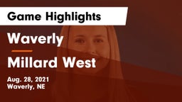 Waverly  vs Millard West  Game Highlights - Aug. 28, 2021