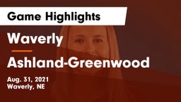 Waverly  vs Ashland-Greenwood  Game Highlights - Aug. 31, 2021