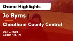 Jo Byrns  vs Cheatham County Central  Game Highlights - Dec. 3, 2021
