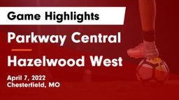 Parkway Central  vs Hazelwood West  Game Highlights - April 7, 2022