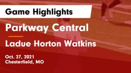 Parkway Central  vs Ladue Horton Watkins  Game Highlights - Oct. 27, 2021
