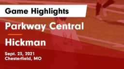 Parkway Central  vs Hickman  Game Highlights - Sept. 23, 2021