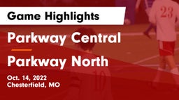 Parkway Central  vs Parkway North Game Highlights - Oct. 14, 2022