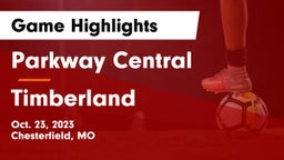 Parkway Central  vs Timberland  Game Highlights - Oct. 23, 2023