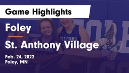 Foley  vs St. Anthony Village  Game Highlights - Feb. 24, 2022