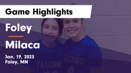 Foley  vs Milaca  Game Highlights - Jan. 19, 2023