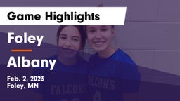 Foley  vs Albany  Game Highlights - Feb. 2, 2023
