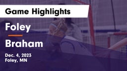 Foley  vs Braham  Game Highlights - Dec. 4, 2023