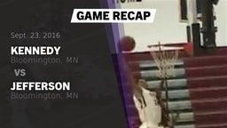 Recap: Kennedy  vs. Jefferson  2016