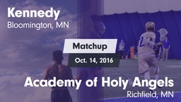 Matchup: Kennedy  vs. Academy of Holy Angels  2016