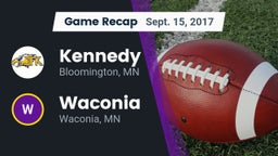 Recap: Kennedy  vs. Waconia  2017