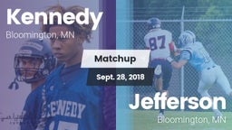 Matchup: Kennedy  vs. Jefferson  2018