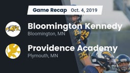 Recap: Bloomington Kennedy  vs. Providence Academy 2019