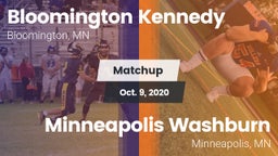 Matchup: Kennedy  vs. Minneapolis Washburn  2020