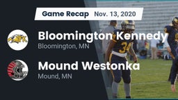 Recap: Bloomington Kennedy  vs. Mound Westonka  2020