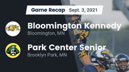 Recap: Bloomington Kennedy  vs. Park Center Senior  2021