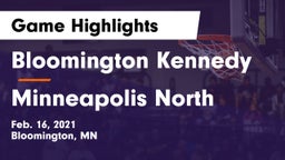 Bloomington Kennedy  vs Minneapolis North  Game Highlights - Feb. 16, 2021