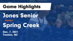 Jones Senior  vs Spring Creek  Game Highlights - Dec. 7, 2021