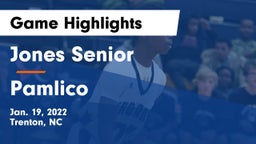 Jones Senior  vs Pamlico Game Highlights - Jan. 19, 2022