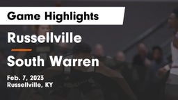 Russellville  vs South Warren  Game Highlights - Feb. 7, 2023