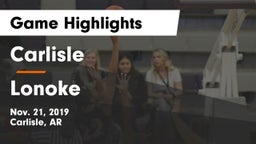 Carlisle  vs Lonoke  Game Highlights - Nov. 21, 2019