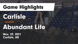 Carlisle  vs Abundant Life Game Highlights - Nov. 29, 2021