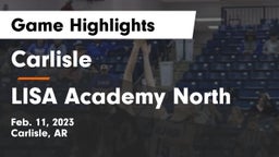 Carlisle  vs LISA Academy North Game Highlights - Feb. 11, 2023