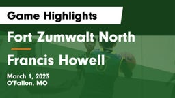 Fort Zumwalt North  vs Francis Howell  Game Highlights - March 1, 2023