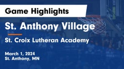 St. Anthony Village  vs St. Croix Lutheran Academy Game Highlights - March 1, 2024