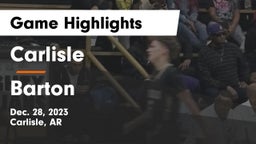 Carlisle  vs Barton  Game Highlights - Dec. 28, 2023