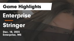 Enterprise  vs Stringer  Game Highlights - Dec. 18, 2023