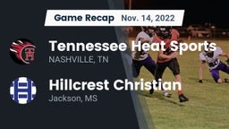 Recap: Tennessee Heat Sports vs. Hillcrest Christian  2022