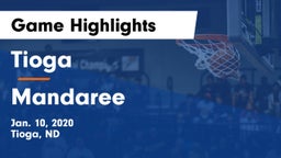 Tioga  vs Mandaree  Game Highlights - Jan. 10, 2020