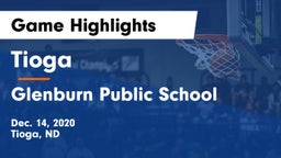 Tioga  vs Glenburn Public School Game Highlights - Dec. 14, 2020