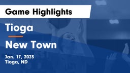 Tioga  vs New Town  Game Highlights - Jan. 17, 2023