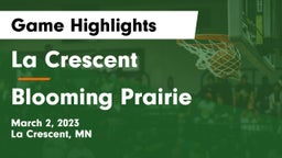 La Crescent  vs Blooming Prairie  Game Highlights - March 2, 2023