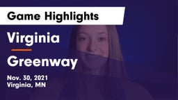 Virginia  vs Greenway  Game Highlights - Nov. 30, 2021