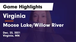 Virginia  vs Moose Lake/Willow River  Game Highlights - Dec. 23, 2021