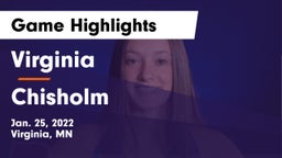 Virginia  vs Chisholm  Game Highlights - Jan. 25, 2022