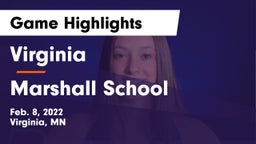 Virginia  vs Marshall School Game Highlights - Feb. 8, 2022
