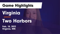Virginia  vs Two Harbors  Game Highlights - Feb. 18, 2022