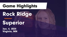 Rock Ridge  vs Superior  Game Highlights - Jan. 4, 2024