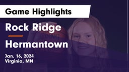 Rock Ridge  vs Hermantown  Game Highlights - Jan. 16, 2024