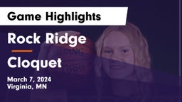 Rock Ridge  vs Cloquet  Game Highlights - March 7, 2024