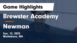 Brewster Academy  vs Newman Game Highlights - Jan. 12, 2023